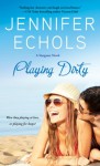 Playing Dirty (Stargazer) - Jennifer Echols