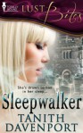 Sleep Walker - Tanith Davenport