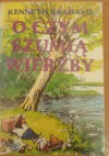 O czym szumia wierzby - Kenneth Grahame