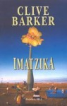 Ιμάτζικα - Clive Barker