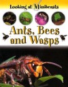 Ants, Bees and Wasps - Sally Morgan