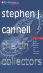 The Tin Collectors - Stephen J. Cannell, Robert Lawrence