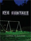 Eye Contact (Audio) - Cammie McGovern, Julia Fletcher