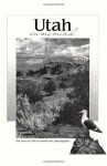 Utah on My Mind: The Best of Utah in Words and Photographs (America on My Mind) - Mont.) Falcon Publishing (Helena, Carol Polich, Wallace Stegner, Bernard De Voto, Edward Abbey, Terry Tempest Williams