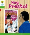 Hey Presto! (Oxford Reading Tree, Stage 2, Patterned Stories) - Roderick Hunt, Alex Brychta