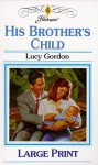 His Brother's Child - Gordon