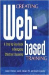 Creating Web Based Training - Joseph T. Sinclair, Lani W. Sinclair, Joseph G. Lansing