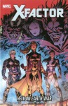 X-Factor, Vol. 20: Hell on Earth War - Peter David, Leonard Kirk