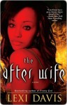 The After Wife - Lexi Davis