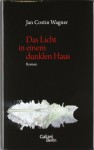 Das Licht in einem dunklen Haus - Jan Costin Wagner