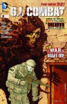 GI Combat (2012- ) #2 - J.T. Krul, Jimmy Palmiotti, Justin Gray, Ariel Olivetti, Dan Panosian