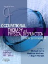 Occupational Therapy and Physical Dysfunction: Enabling Occupation - Michael Curtin, Matthew Molineux, Jo-Anne Supyk