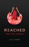 Reached: Den nye verden - Ally Condie