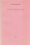 Reincidencias 1978 - Carlos Mario Pellicer