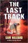 The Last Track - Sam Hilliard