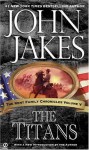 The Titans - John Jakes