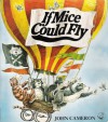 If Mice Could Fly - John Cameron