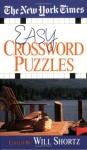 The New York Times Easy Crossword Puzzles - The New York Times, Will Shortz, The New York Times