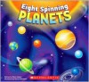 Eight Spinning Planets - Brian James, Russell Benfanti