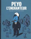 Peyo l'Enchanteur - Hugues Dayez