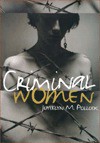 Criminal Women - Joycelyn M. Pollock