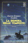 La signora delle tempeste - Marion Zimmer Bradley, Riccardo Valla