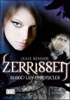 Zerissen (Blood Lily Chronicles, #2) - Julie Kenner