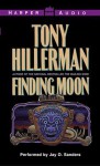 Finding Moon Low Price: Finding Moon Low Price (Audio) - Tony Hillerman, Jay O. Sanders