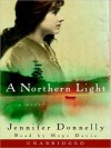 A Northern Light (Audio) - Jennifer Donnelly, Hope Davis