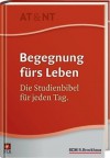 Begegnung Fürs Lebendie Studienbibel Für Jeden Tag ; Nlb - Anonymous