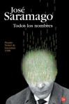 Todos los nombres - José Saramago, Pilar del Río