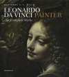 Leonardo Da Vinci: Painter: The Complete Works - Giovanni Villa, Leonardo da Vinci