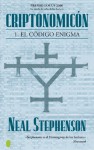 Criptonomicón I: El Código Enigma (Criptonomicón, #1) - Neal Stephenson, Pedro Jorge Romero