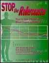 Stop the Rollercoaster: How to Take Charge of Your Blood Sugars in Diabetes - John Walsh, Ruth Roberts, Lois Jovanovic-Peterson