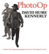 Photo Op: A Pulitzer Prize-Winning Photographer Covers Events That Shaped Our Times - David Hume Kennerly, Jeff MacNelly