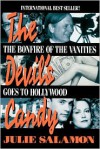 The Devil's Candy: The Bonfire of the Vanities Goes to Hollywood - Julie Salamon