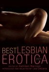 Best Lesbian Erotica 2011 - Kathleen Warnock, Lea DeLaria