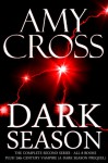 Dark Season: The Complete Second Series - Amy Cross