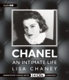 Coco Chanel: An Intimate Life - Lisa Chaney, Carole Boyd