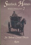 Sherlock Holmes Bütün Hikayeleri 2 - Arthur Conan Doyle