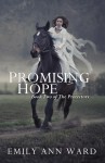 Promising Hope - Emily Ann Ward