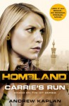 Carrie's Run: A Homeland Novel - Andrew Kaplan