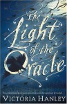 the light of the Oracle - Victoria Hanley