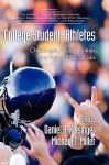 Collegestudent-Athletes: Challenges, Opportunities, and Policy Implications (Hc) - Daniel B. Kissinger, Michael Miller