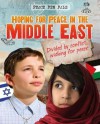 Hoping for Peace in the Middle East - Angela Royston