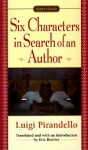 Six Characters in Search of an Author - Luigi Pirandello, Eric Bentley