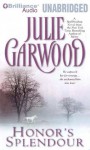 Honor's Splendour - Julie Garwood, Anne Flosnik