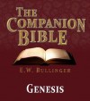 The Companion Bible - The Book of Genesis - E.W. Bullinger