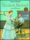 Elizabeth Blackwell: Pioneer Woman Doctor - Jean Lee Latham