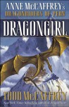 Dragongirl - Todd J. McCaffrey